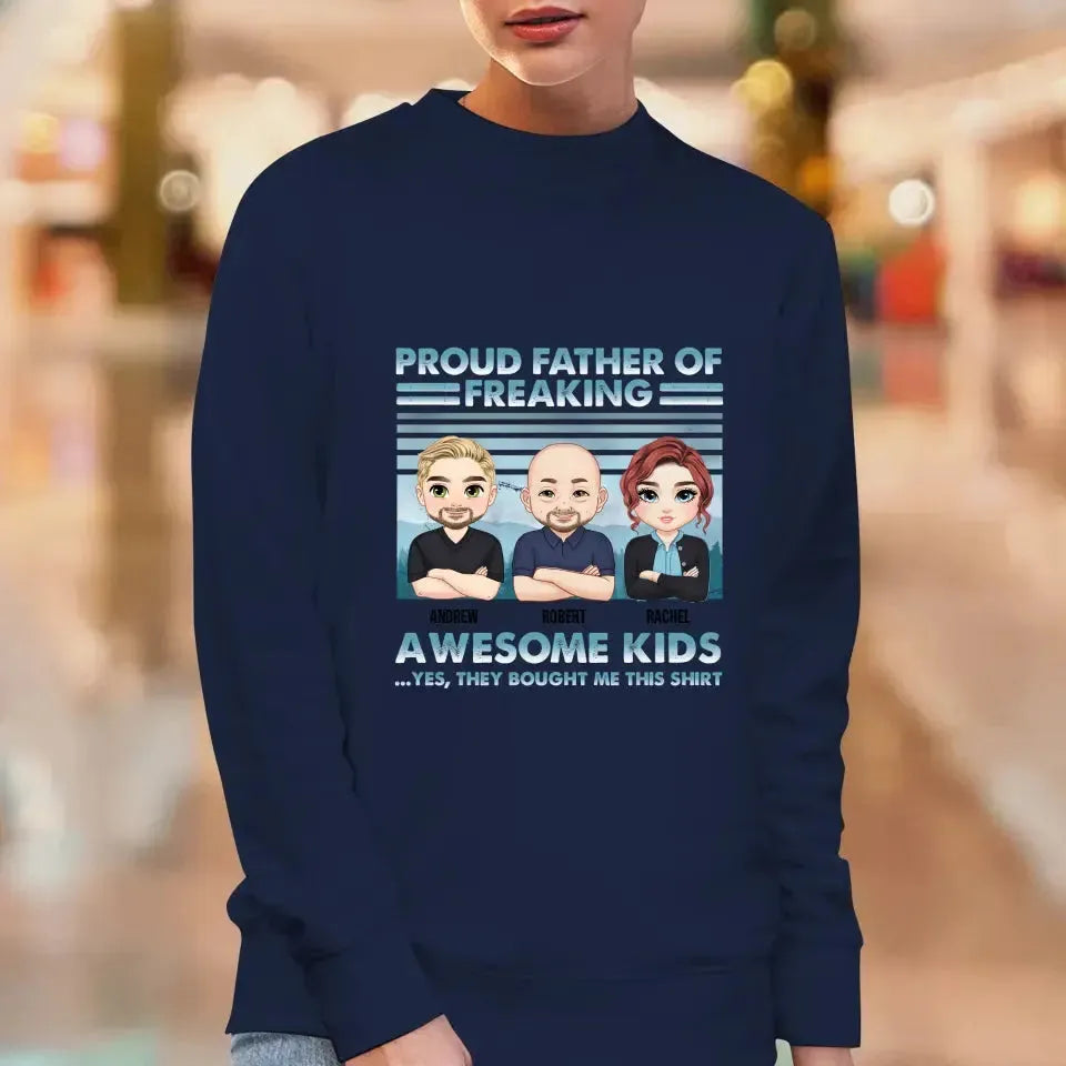 Proud Father Of Freaking Kids - Personalized Gifts for Dad - Unisex Hoodie