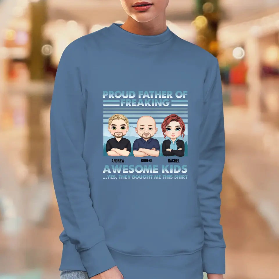 Proud Father Of Freaking Kids - Custom Quote - Personalized Gifts For Dad - Family Sweater