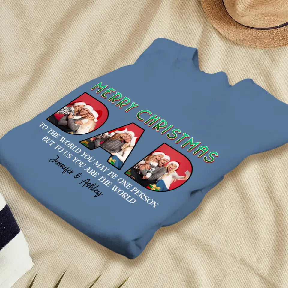 Merry Christmas Daddy - Custom Photo - Personalized Gifts For Dad - T-shirt