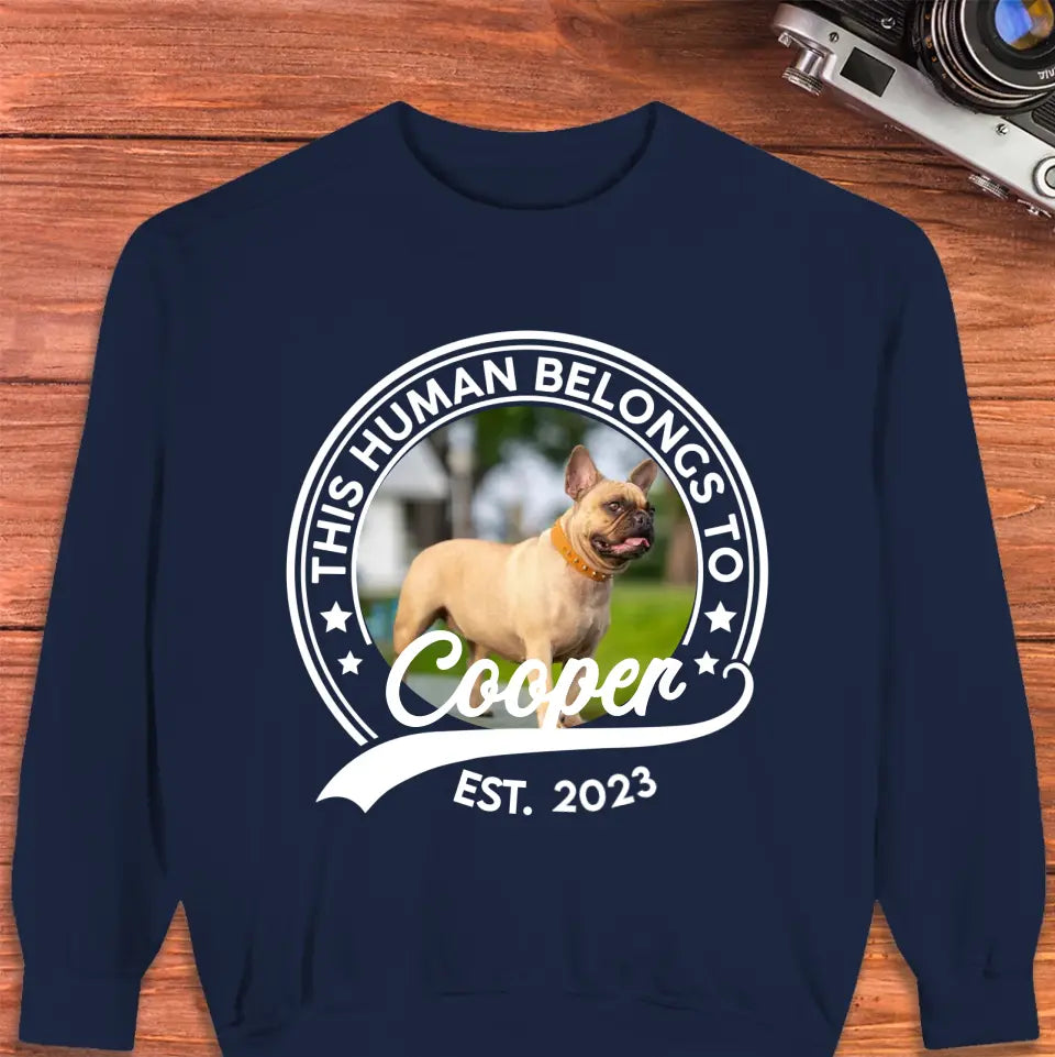 This Human Belongs To Photo - Custom Photo - Personalized Gifts for Dog Lovers - Unisex Sweater