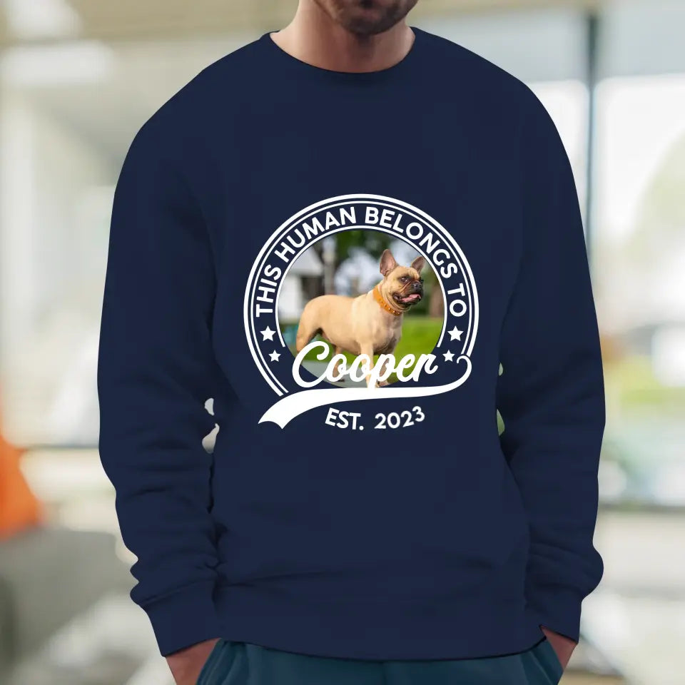 This Human Belongs To Photo - Custom Photo - Personalized Gifts for Dog Lovers - Unisex Sweater