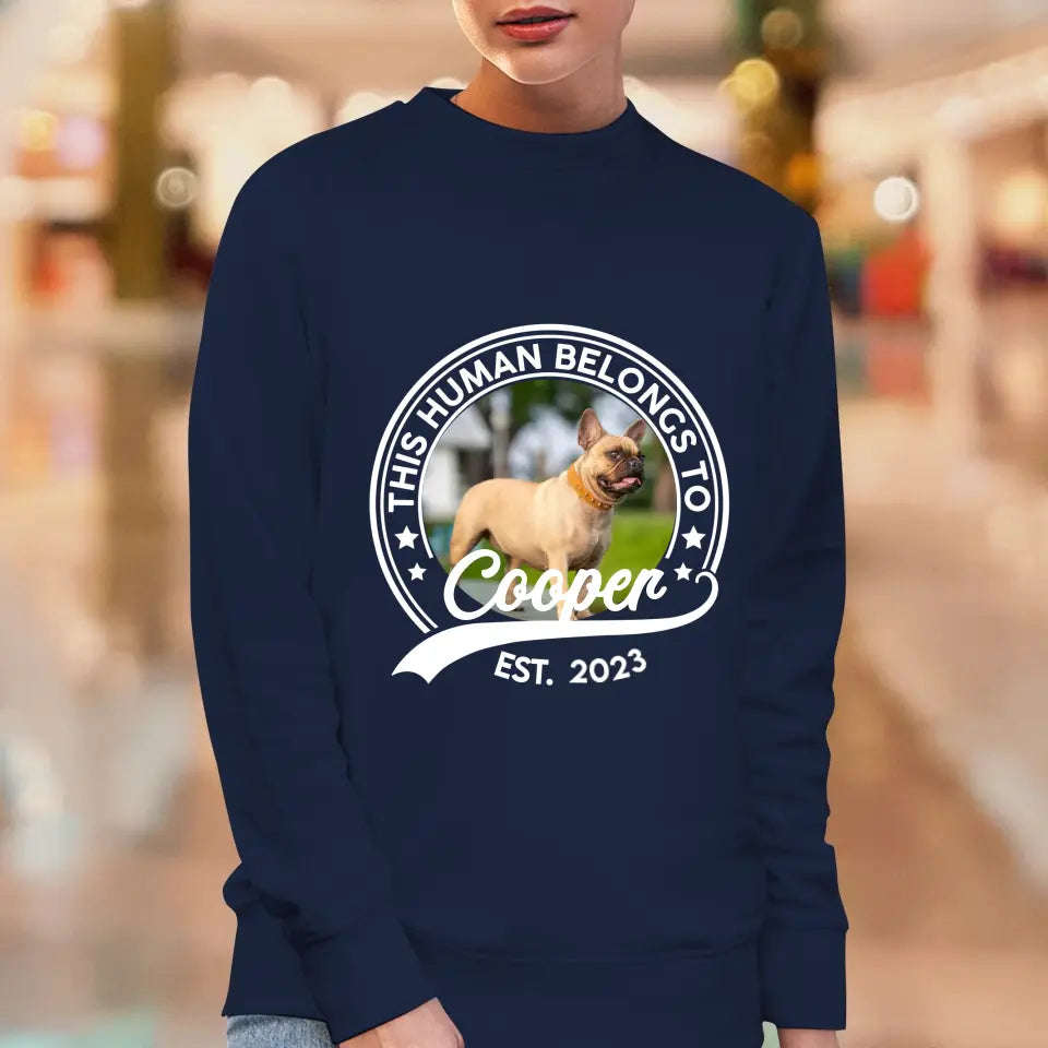 This Human Belongs To Photo - Custom Photo - Personalized Gifts for Dog Lovers - Unisex Sweater