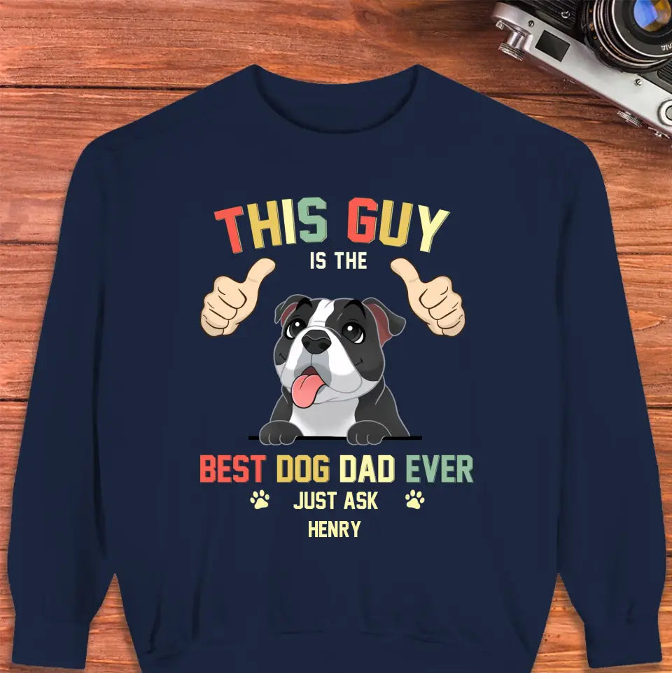 This Is The Best Dog Dad -  Custom Name - Personalized Gifts for Dog Lovers - Unisex Sweater