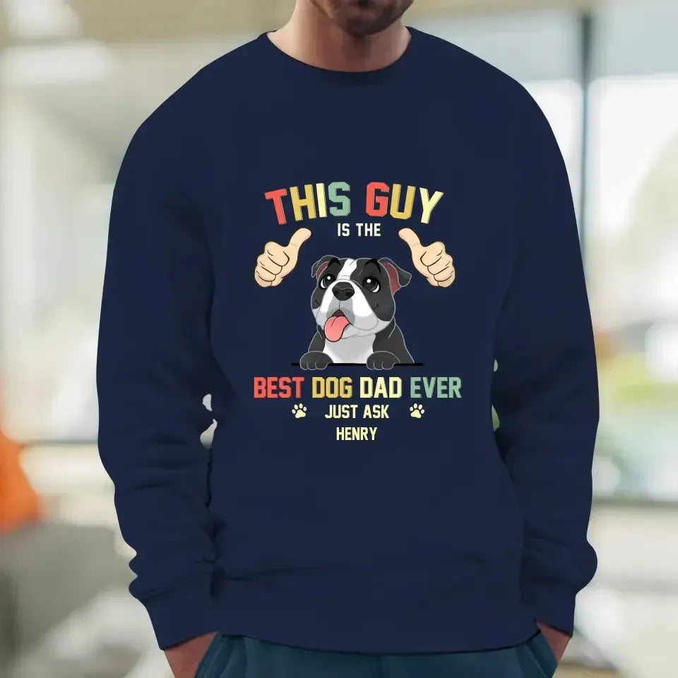 This Is The Best Dog Dad -  Custom Name - Personalized Gifts For Dog Lovers - Unisex Hoodie