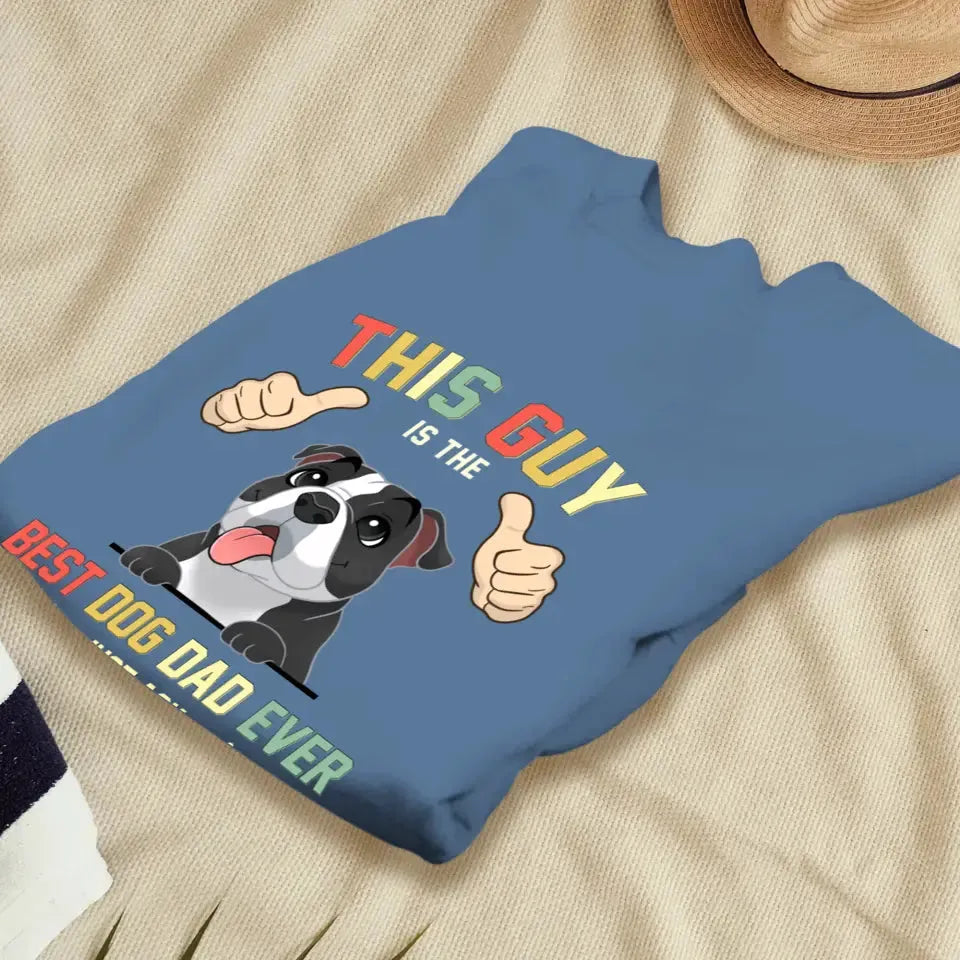 This Is The Best Dog Dad - Custom Name - Personalized Gifts For Dog Lovers - Unisex T-shirt