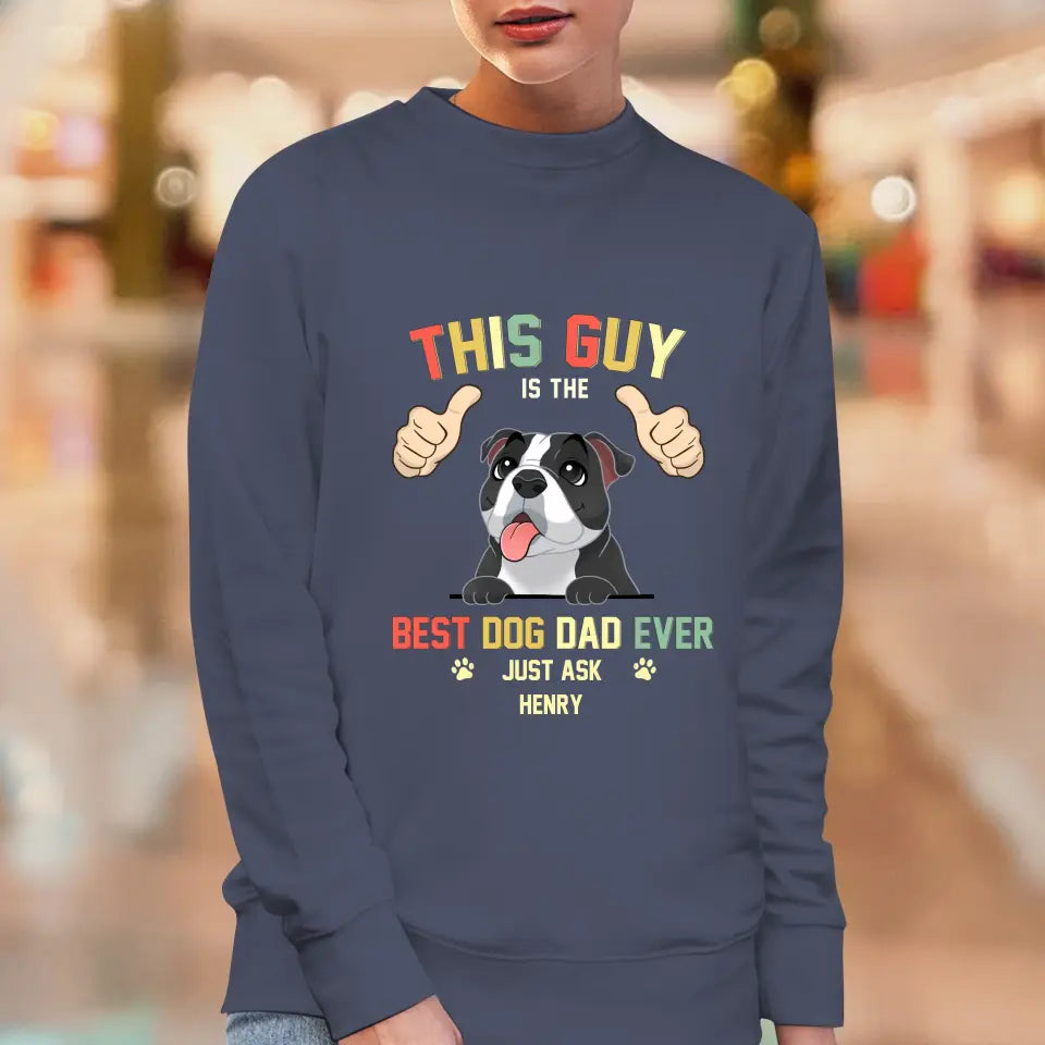 This Is The Best Dog Dad -  Custom Name - Personalized Gifts for Dog Lovers - Unisex Sweater