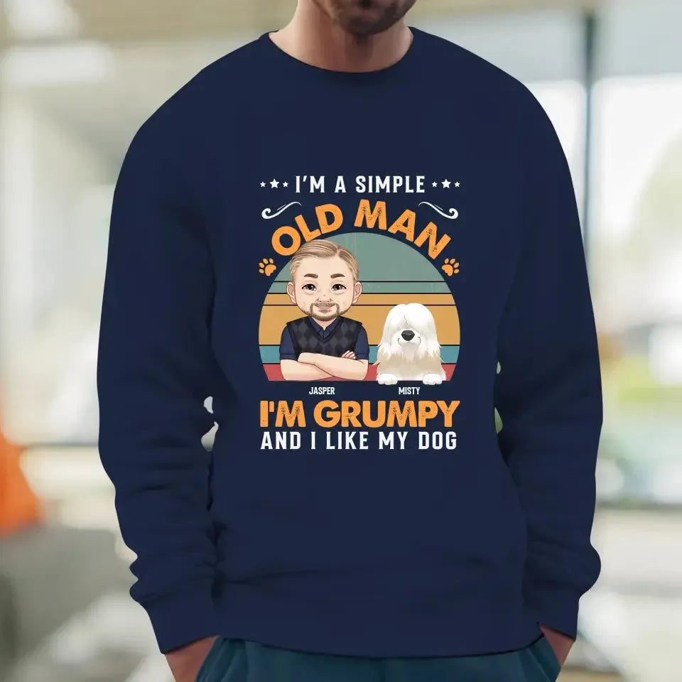 I'm A Simple Old Man - Custom Name - Personalized Gifts for Dog Lovers - Unisex Sweater