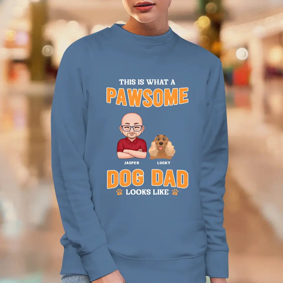 This Is What A Pawsome Dog Dad Looks Like - Custom Name - Personalized Gift For Dog Lovers - Unisex Hoodie