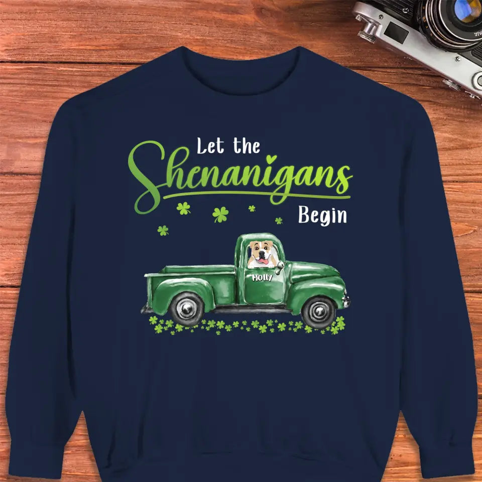 Let The Shenanigans Begin St. Patrick's Day - Custom Name - Personalized Gifts for Dog Lovers - Unisex T-Shirt