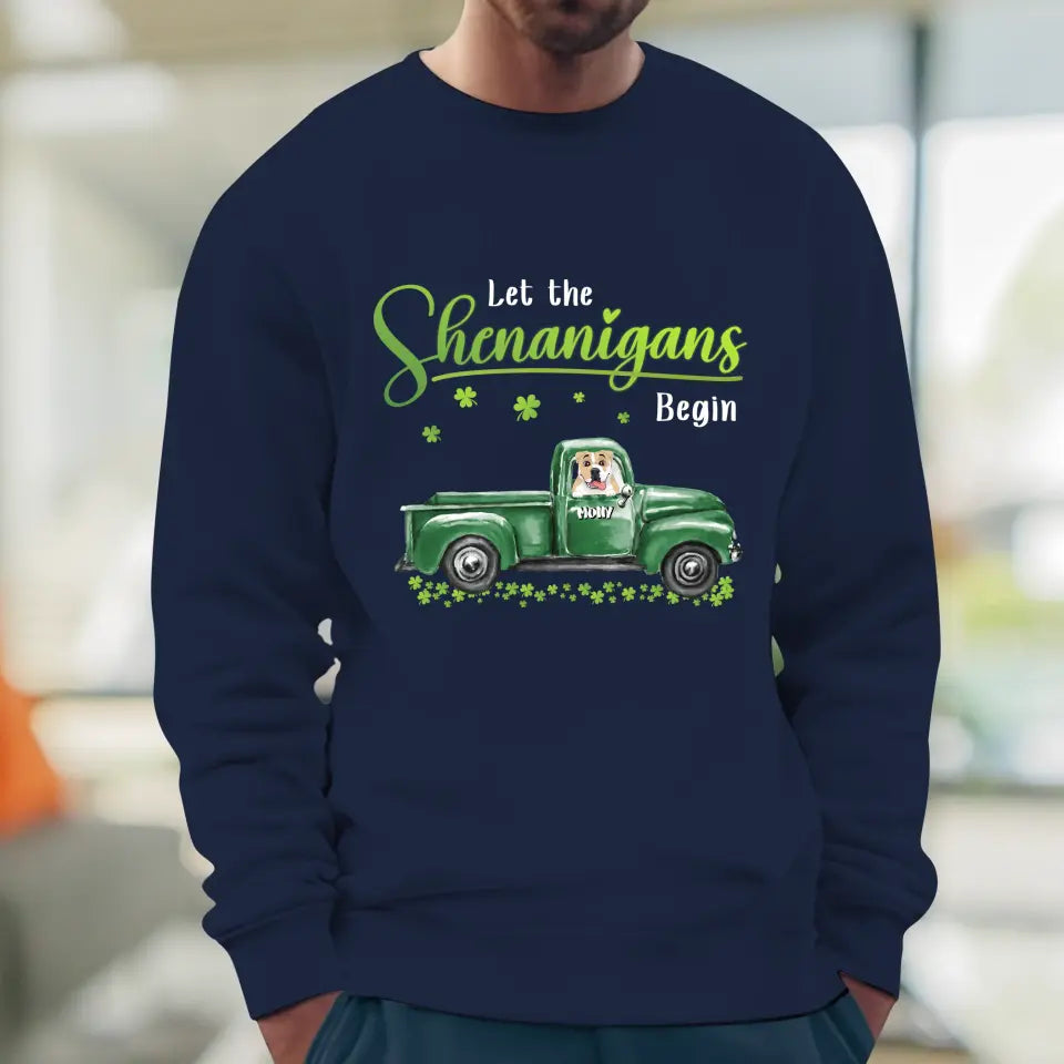 Let The Shenanigans Begin St. Patrick's Day - Custom Name - Personalized Gifts for Dog Lovers - Unisex T-Shirt