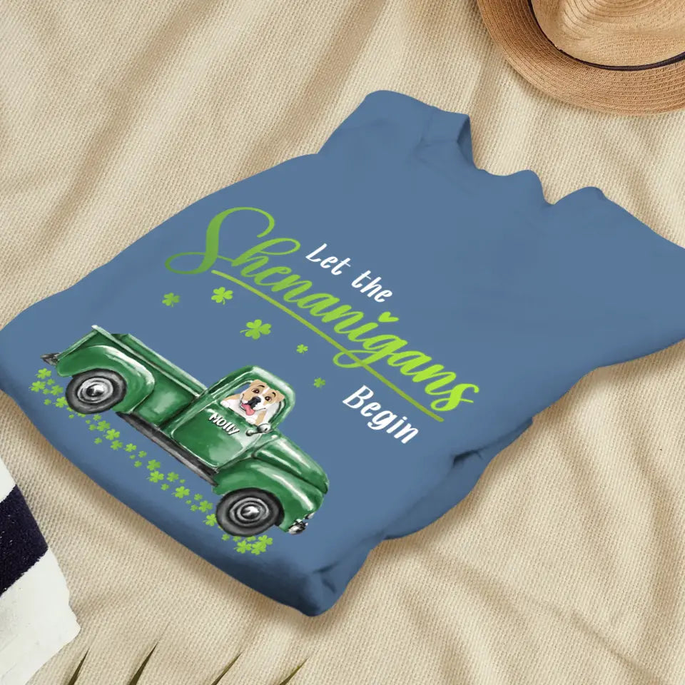 Let The Shenanigans Begin St. Patrick's Day - Custom Name - Personalized Gifts for Dog Lovers - Unisex T-Shirt