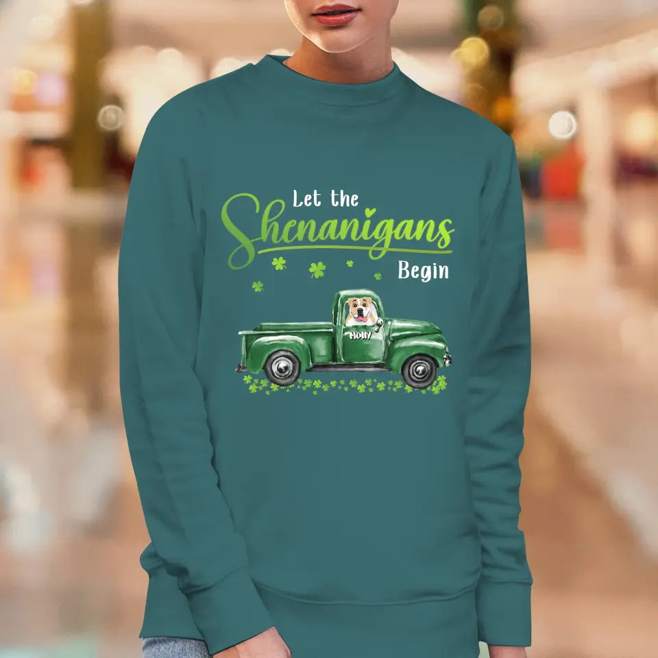 Let The Shenanigans Begin St. Patrick's Day - Custom Name - Personalized Gifts for Dog Lovers - Unisex T-Shirt