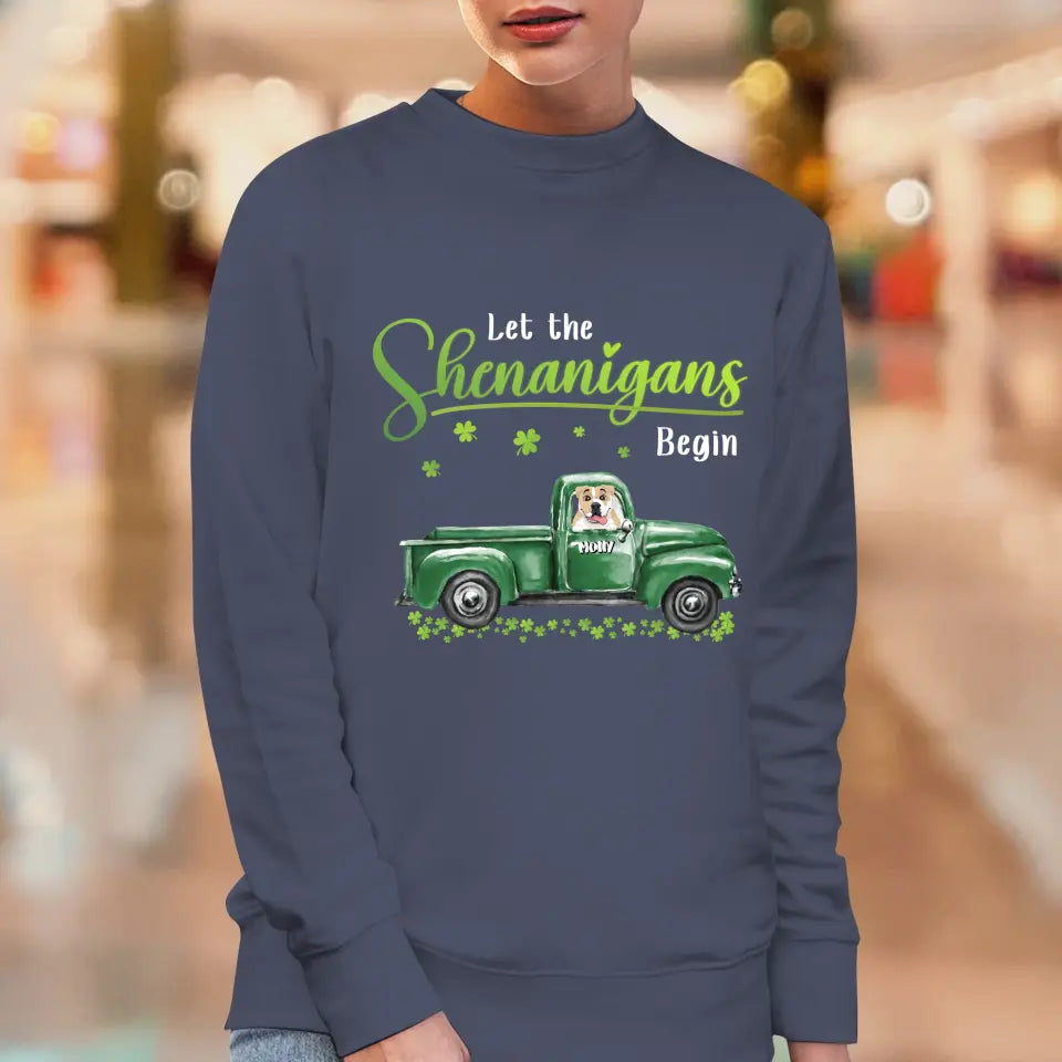 Let The Shenanigans Begin St. Patrick's Day - Custom Name - Personalized Gifts for Dog Lovers - Unisex T-Shirt