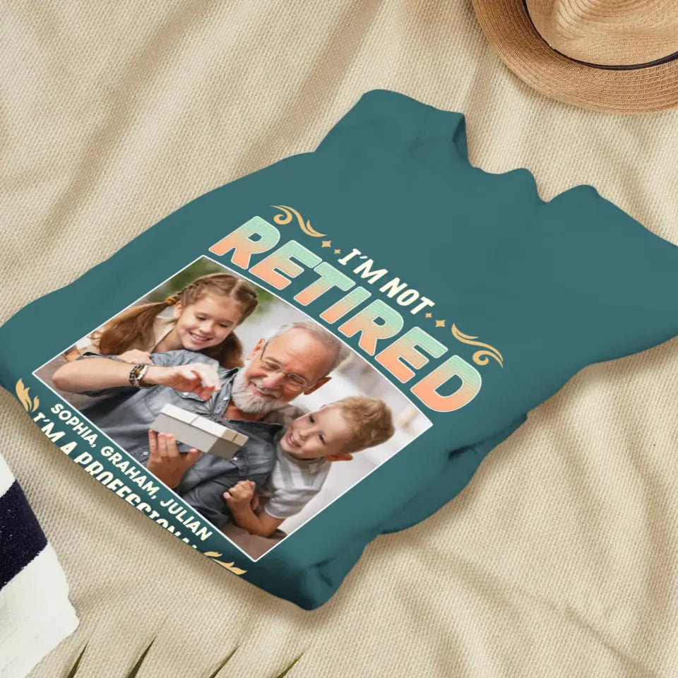 I'm Not Retired, I'm A Professional Grandpa - Custom Photo - Personalized Gifts For Grandpa - Sweater