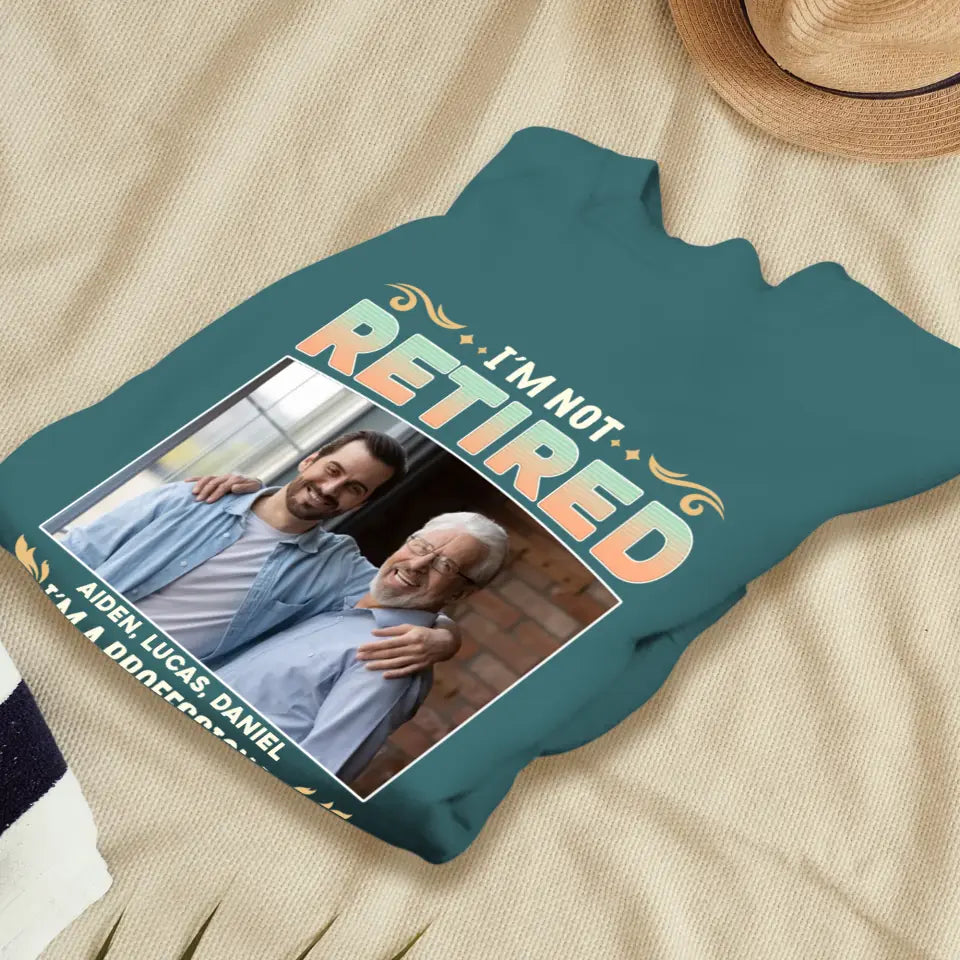 I'm Not Retired, I'm A Professional Father - Personalized Gifts For Dad - Unisex Sweater