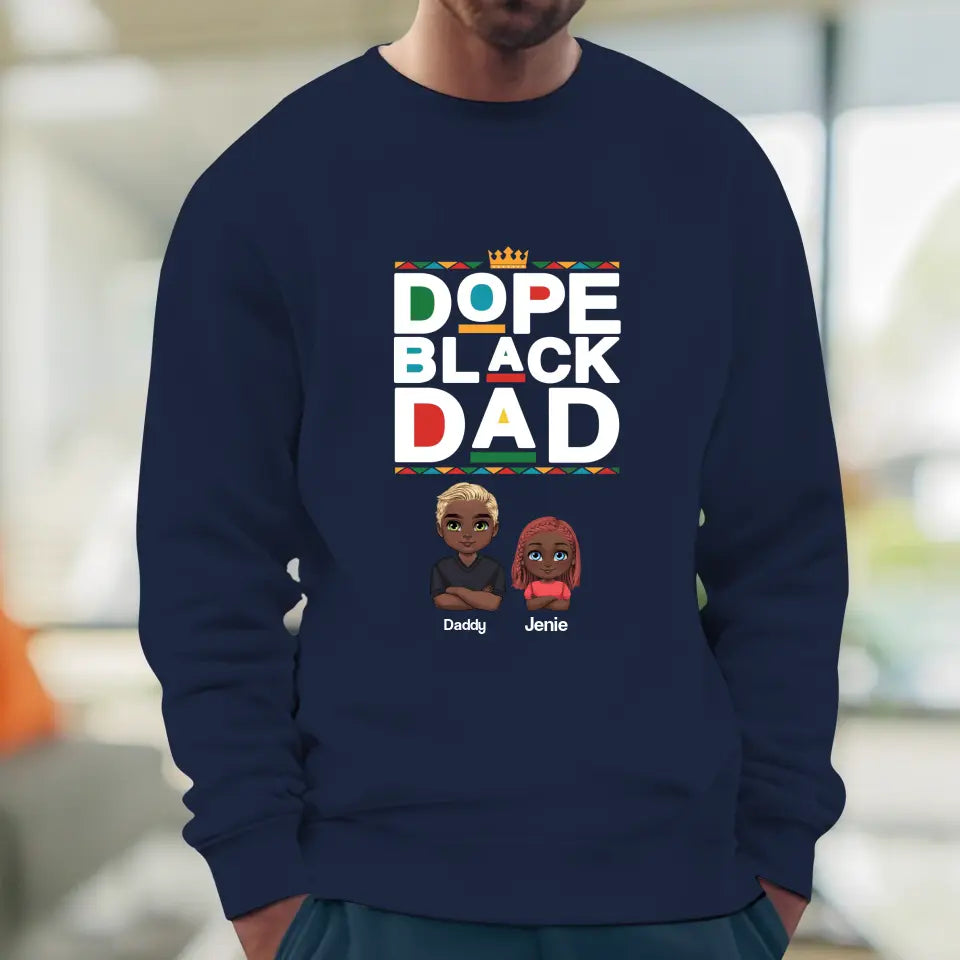 Dope Black Dad - Personalized Gifts For Dad - Unisex T-shirt