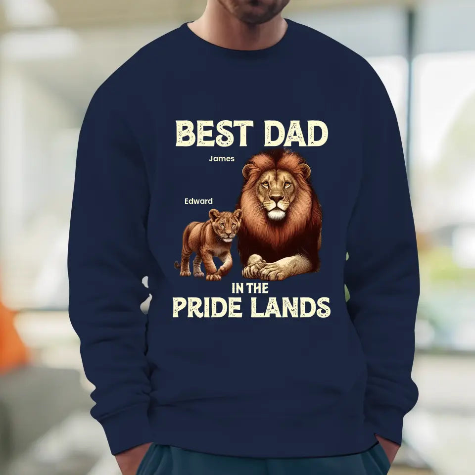 Best Dad In Pride Lands - Custom Name - Personalized Gifts For Dad - Sweater