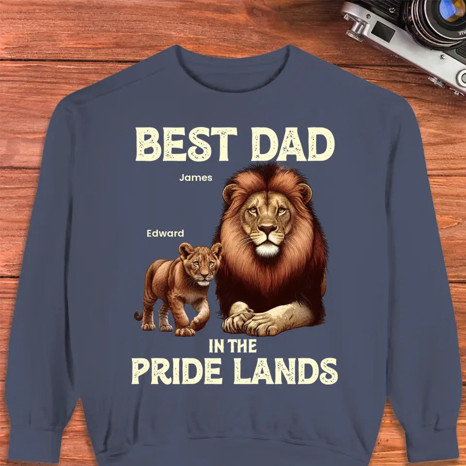 Best Dad In Pride Lands - Custom Name - Personalized Gifts For Dad - T-shirt