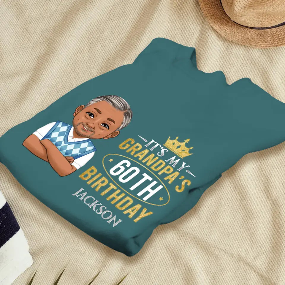 It's My Grandpa's Birthday - Personalized Gifts For Grandpa - Unisex T-shirt