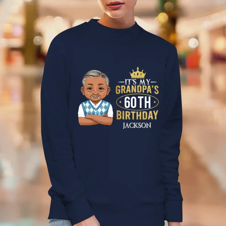 It's My Grandpa's Birthday - Personalized Gifts For Grandpa - Unisex Sweater