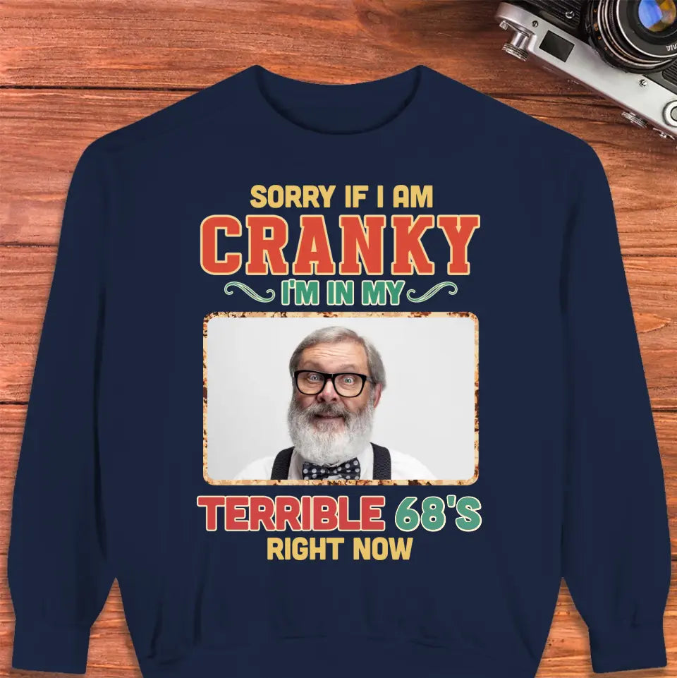 Sorry If I Am Cranky - Personalized Gifts For Grandpa - Unisex T-Shirt