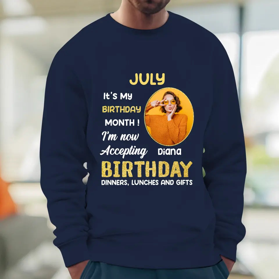 It's My Birthday Month - Custom Photo - Personalized Gifts For Her -  Sweater