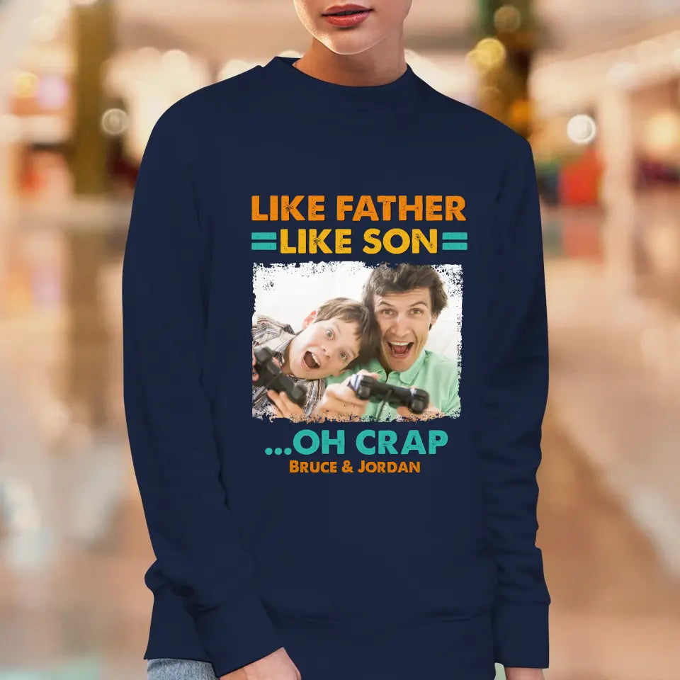 Like Father Like Son - Personalized Gifts For Dad - Unisex T-Shirt