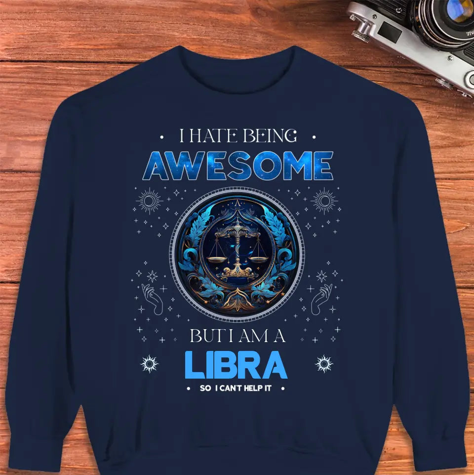 Being Awesome - Custom Zodiac - Personalized Gifts For Her - Sweater