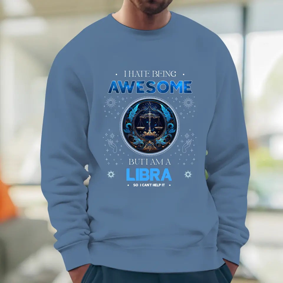 Being Awesome - Custom Zodiac - Personalized Gifts For Her - Sweater