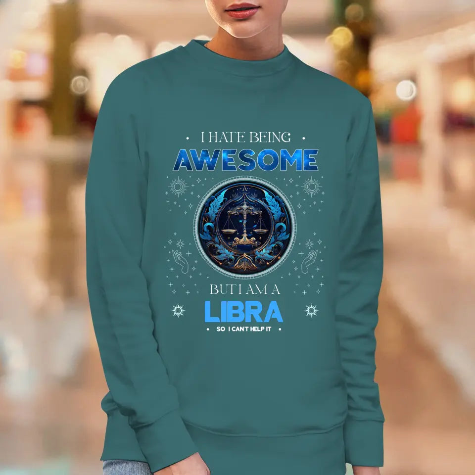 Being Awesome - Custom Zodiac - Personalized Gifts For Her - Sweater