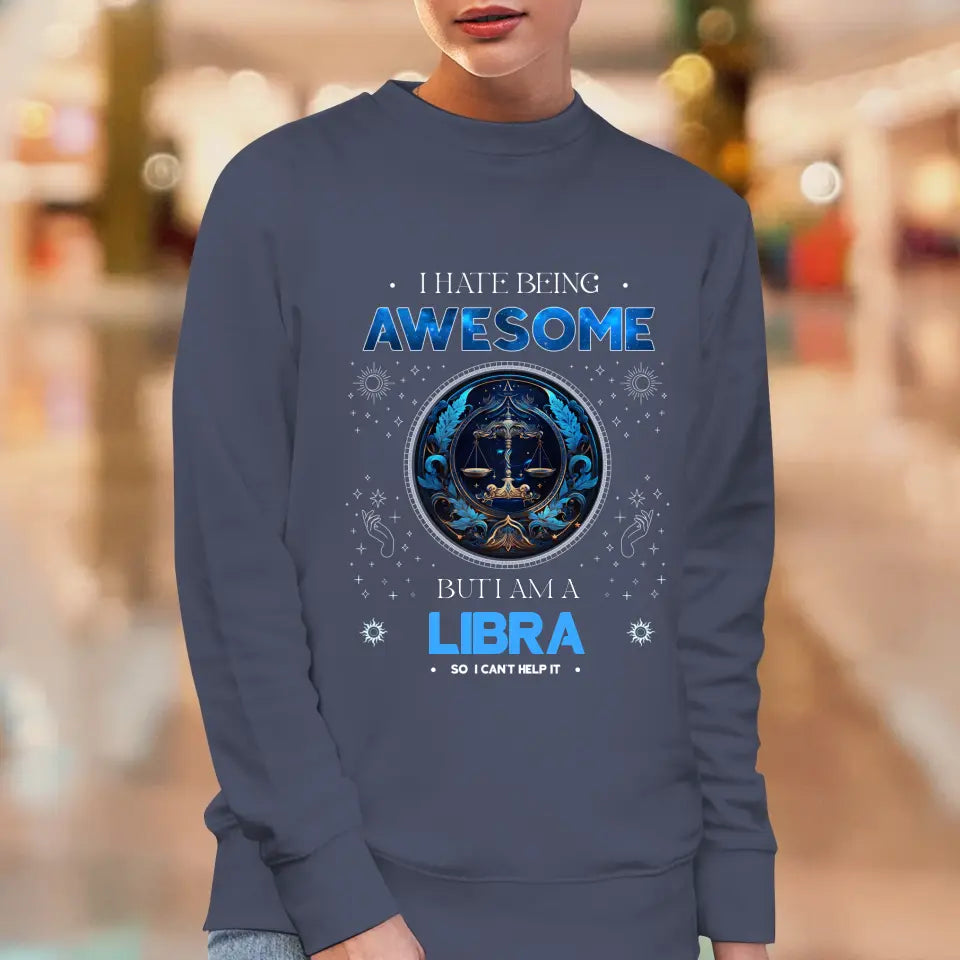 Being Awesome - Custom Zodiac - Personalized Gifts For Her - Sweater