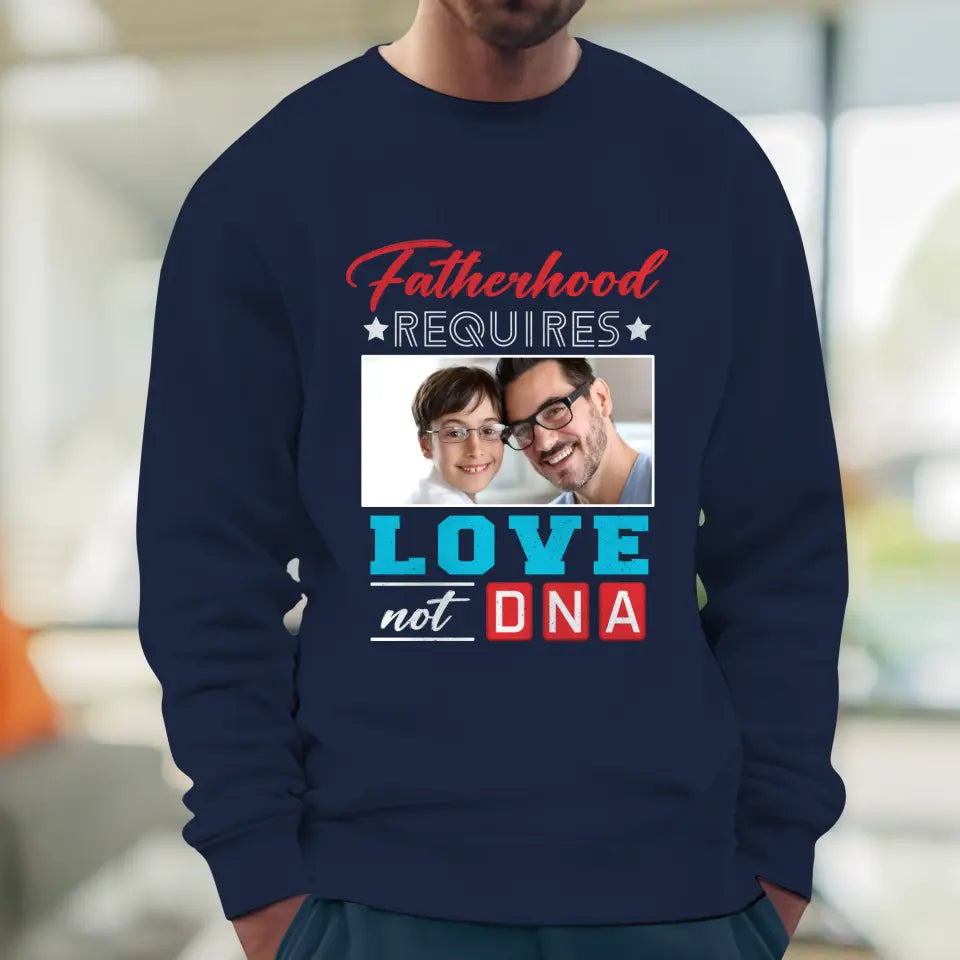 Fatherhood Requires - Custom Photo - Personalized Gifts For Dad - Sweater