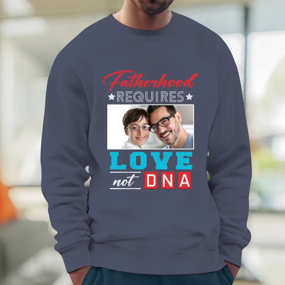 Fatherhood Requires - Custom Photo - Personalized Gifts For Dad - Sweater