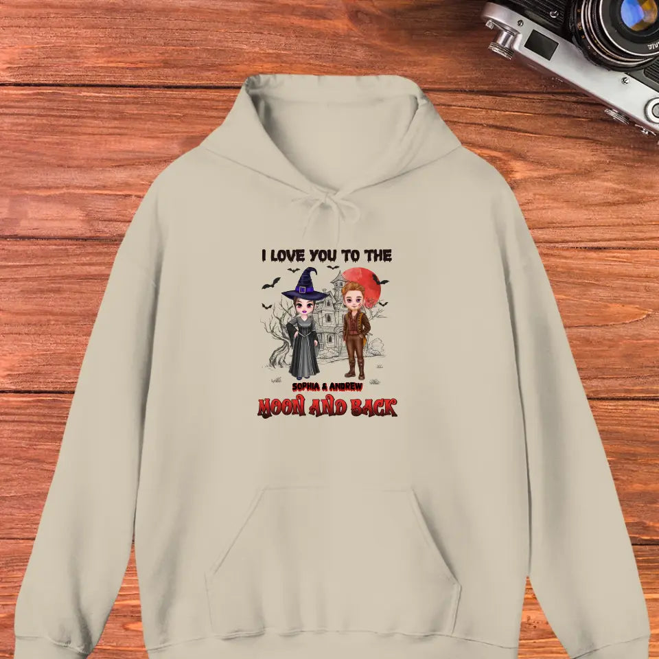 I Love You To The Moon And Back - Custom Name - Personalized Gifts for Couples - Hoodie