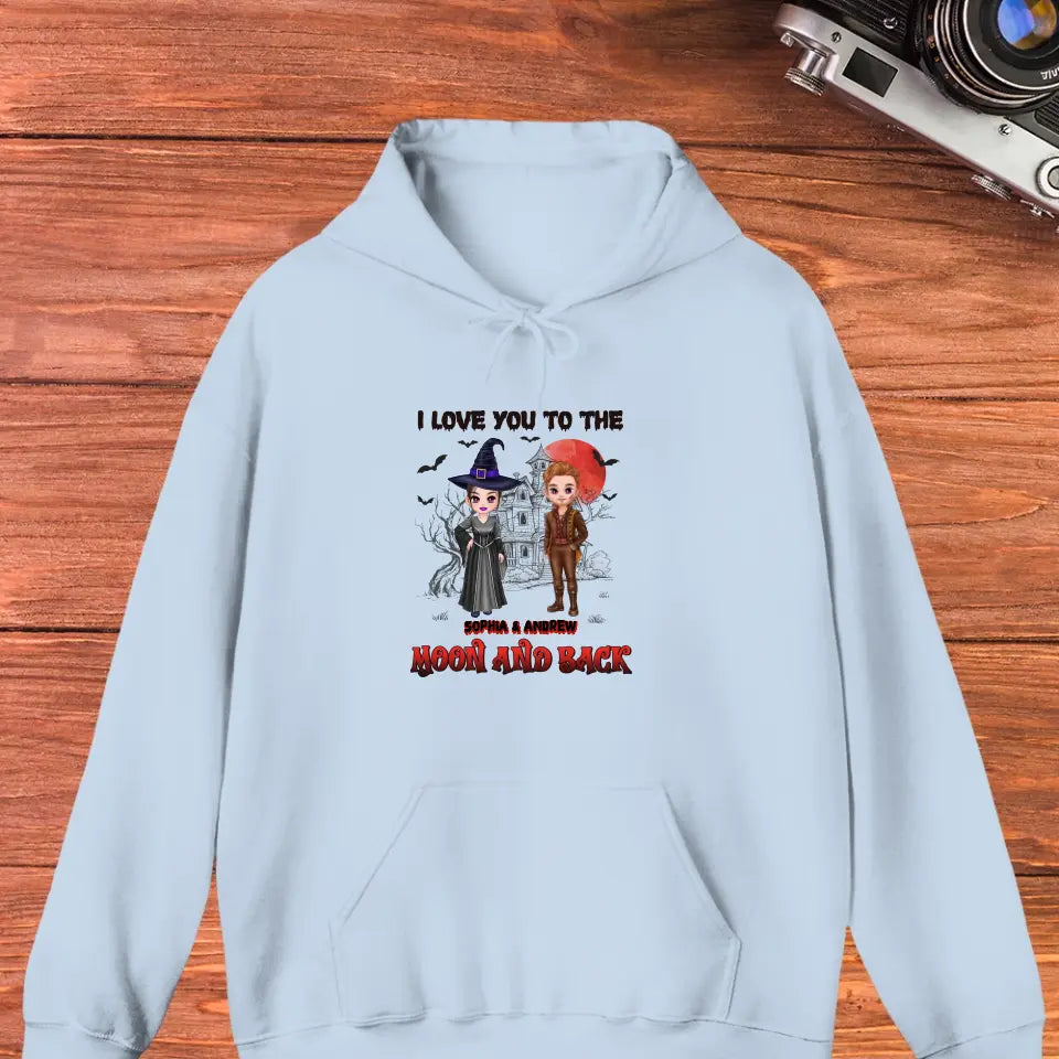 I Love You To The Moon And Back - Custom Name - Personalized Gifts for Couples - Hoodie