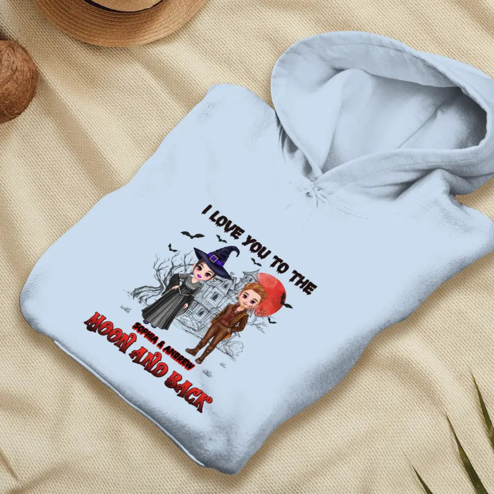 I Love You To The Moon And Back - Custom Name - Personalized Gifts for Couples - Hoodie