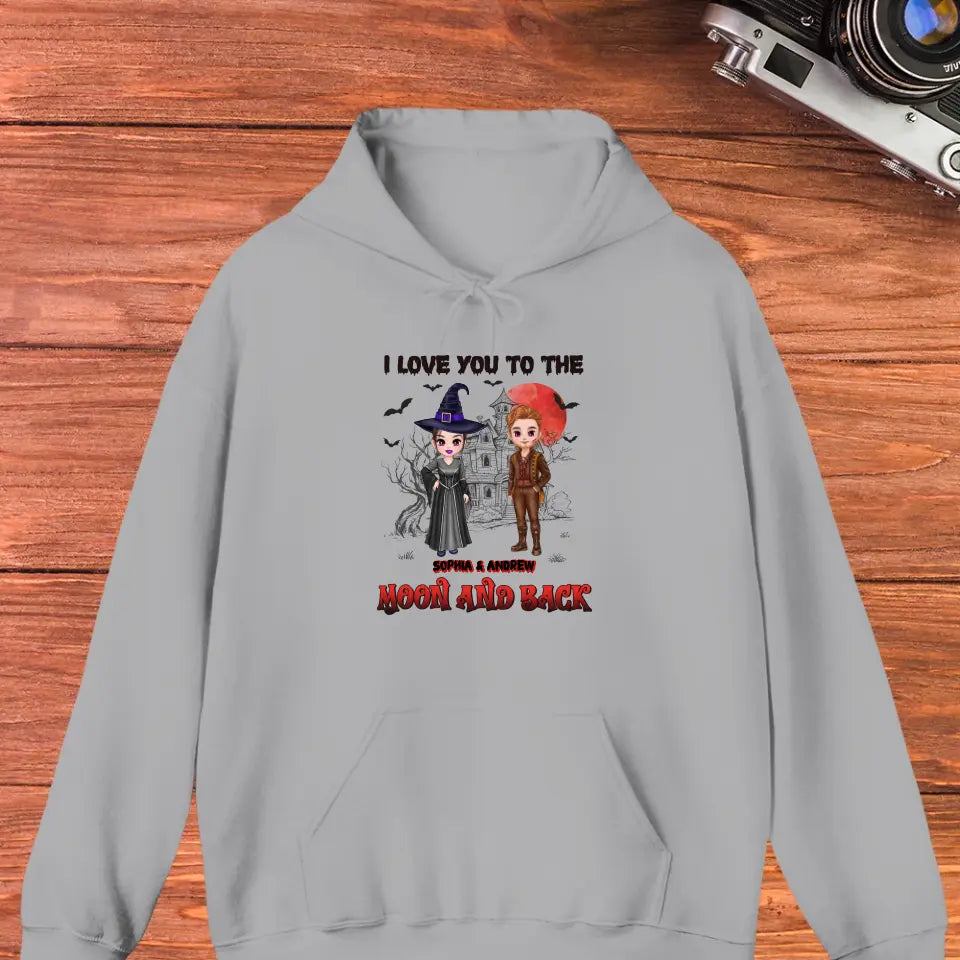 I Love You To The Moon And Back - Custom Name - Personalized Gifts for Couples - Hoodie