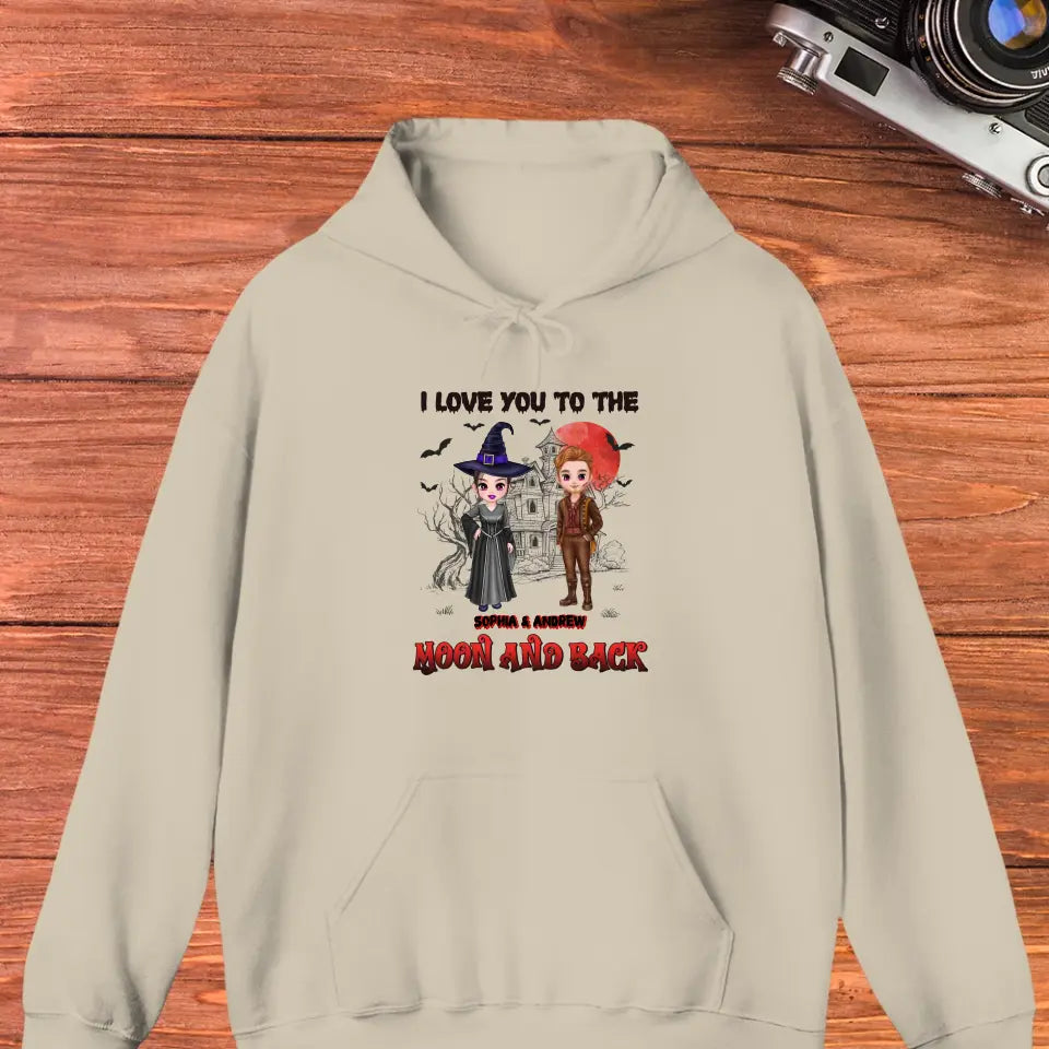 I Love You To The Moon And Back - Custom Name - Personalized Gifts for Couples - Hoodie