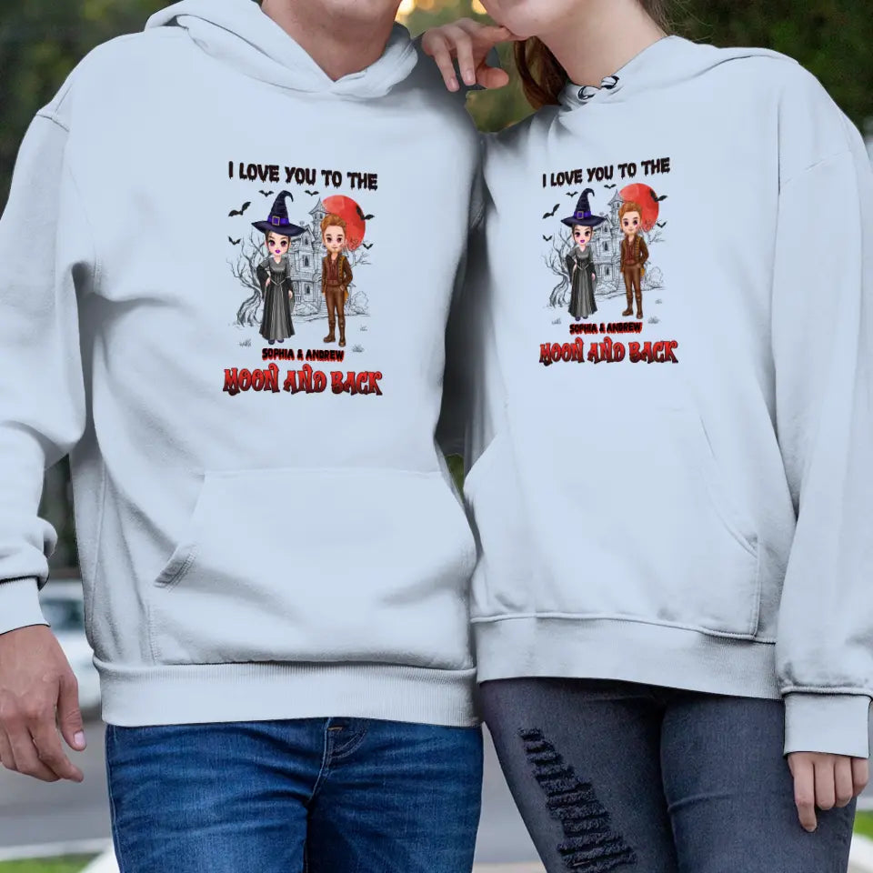 I Love You To The Moon And Back - Custom Name - Personalized Gifts for Couples - Hoodie