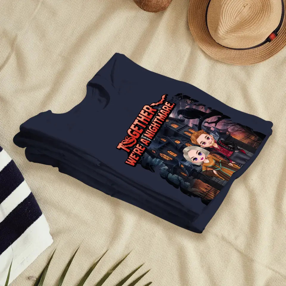 Together We're A Nightmare - Custom Name - Personalized Gifts for Couples - T-Shirt