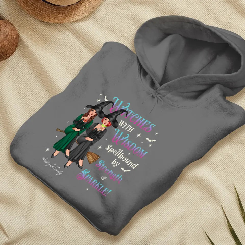 Witches With Wisdom - Custom Name - Personalized Gifts For Bestie - T-shirt