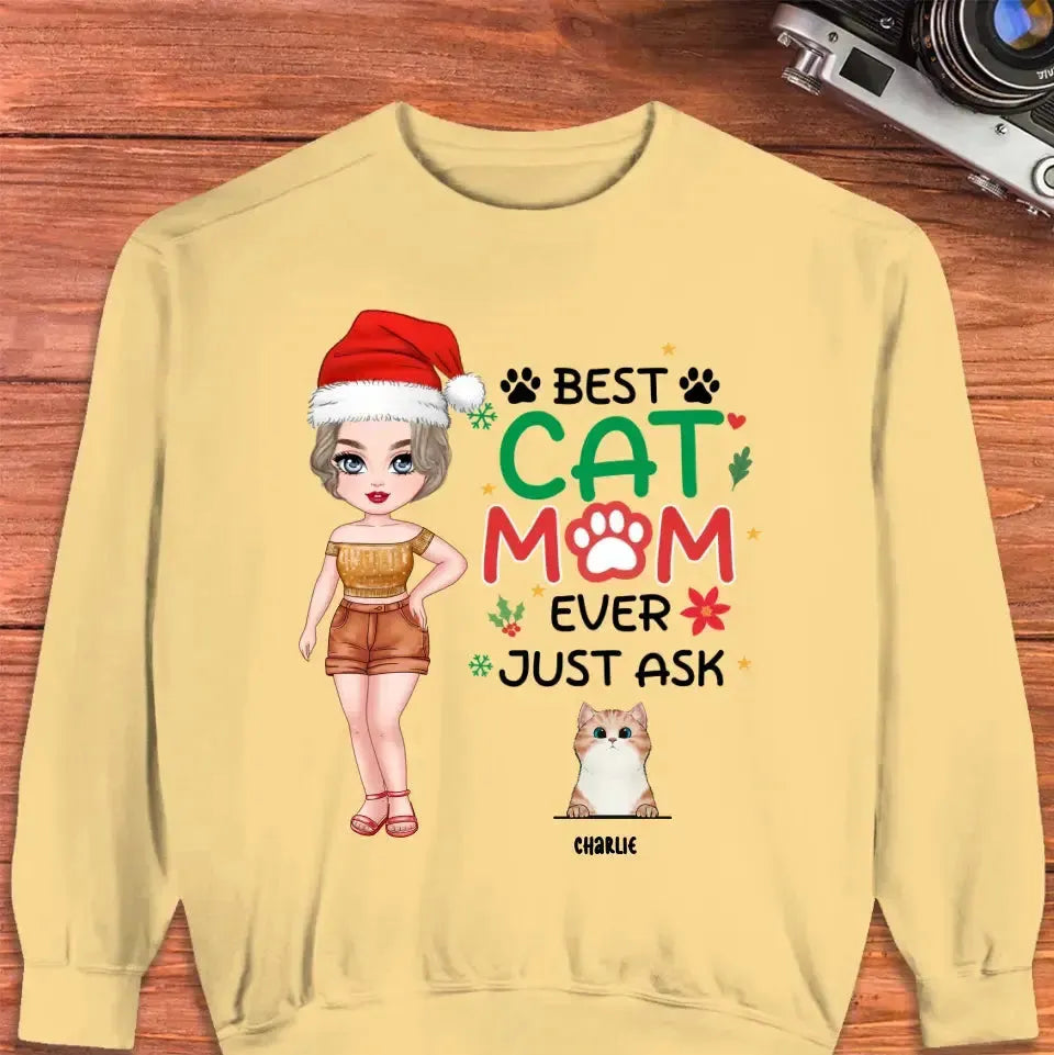 Best Cat Mom Ever, Just Ask -  Custom Animal - Personalized Gift For Cat Lovers - Sweater