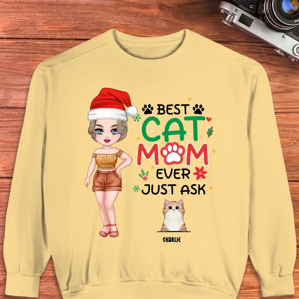 Best Cat Mom Ever, Just Ask -  Custom Animal - Personalized Gift For Cat Lovers - Hoodie