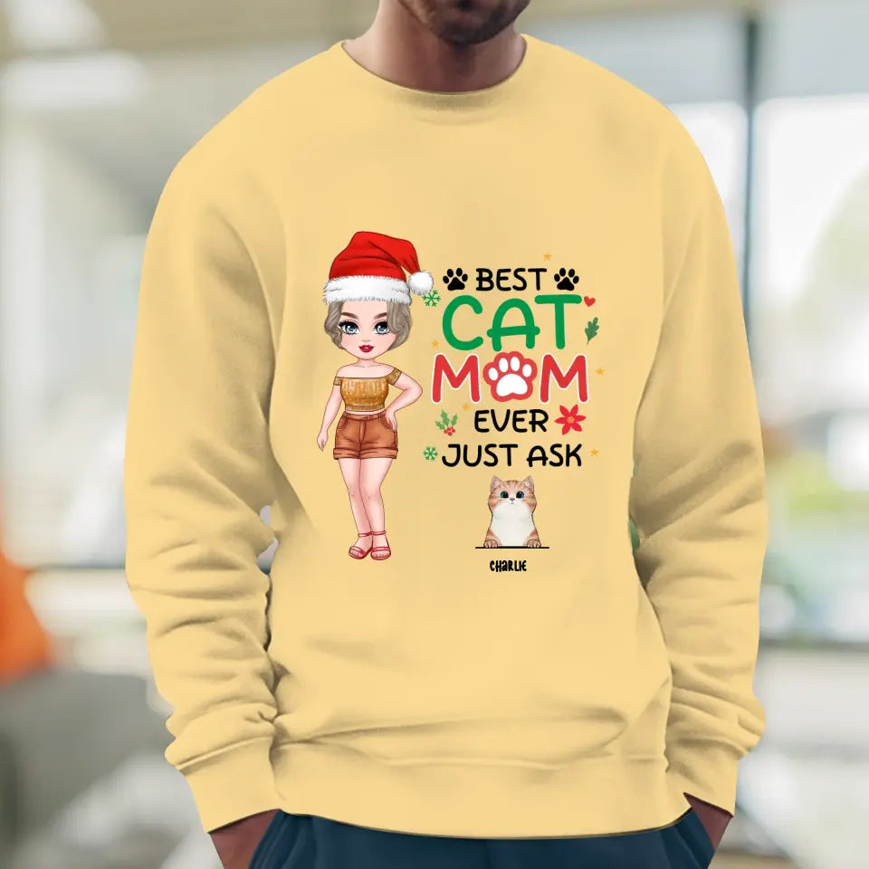 Best Cat Mom Ever, Just Ask -  Custom Animal - Personalized Gift For Cat Lovers - Hoodie