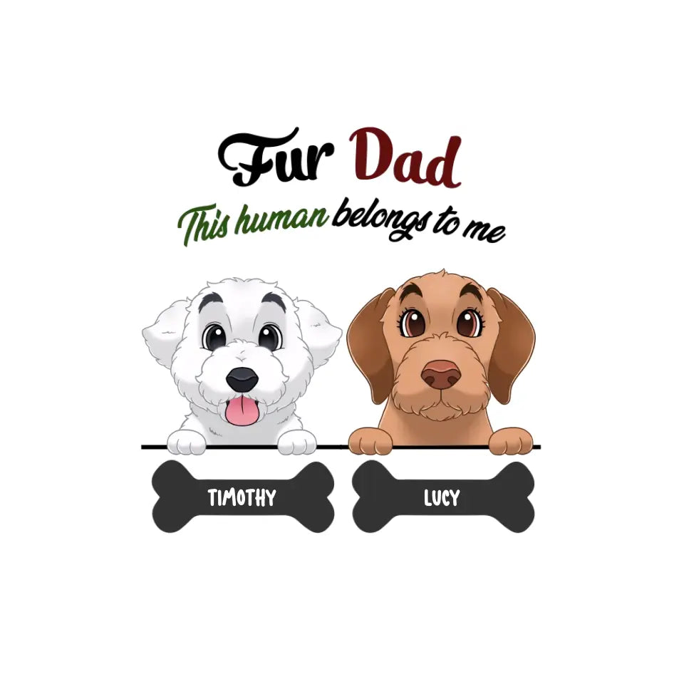 Fur Dad - Personalized T-Shirt