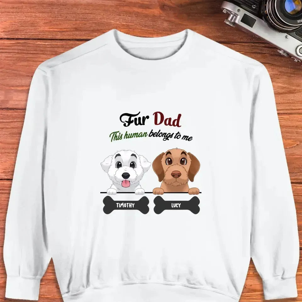 Fur Dad- Custom Quote - Personalized Gifts For Dog Lovers - Family Sweater