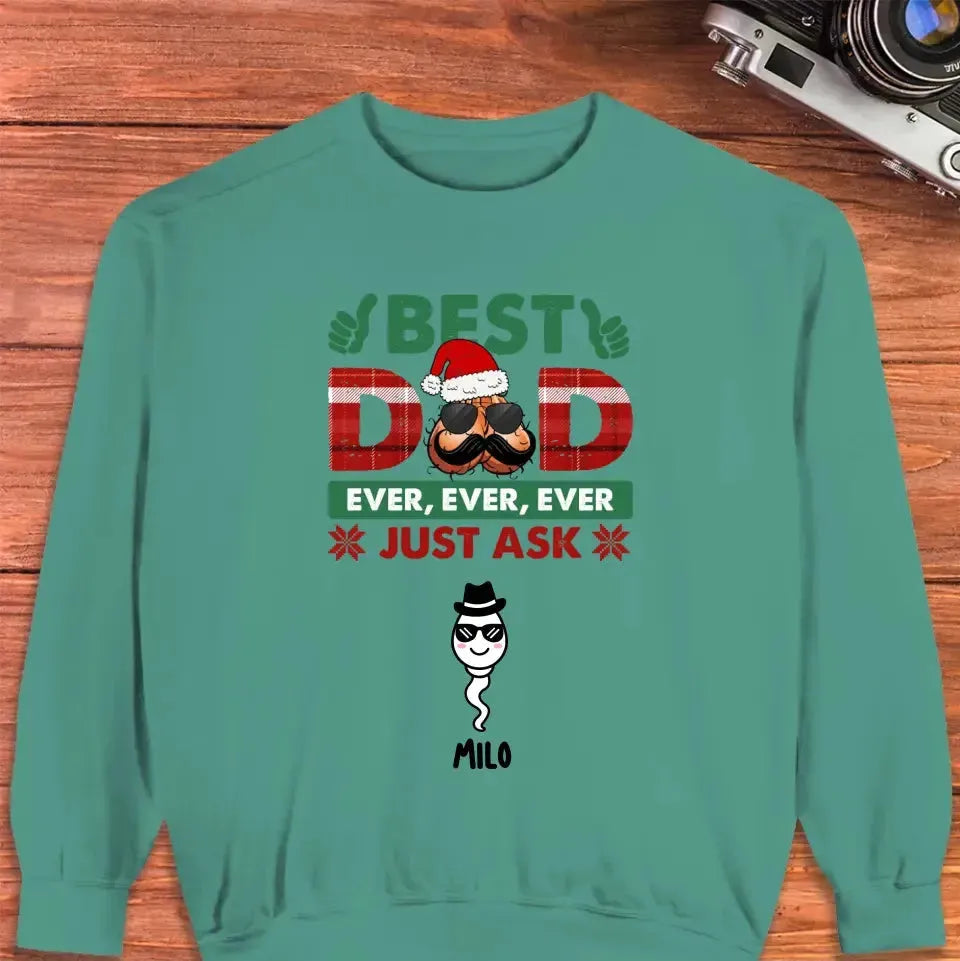 Best Dad Ever - Custom Name - Personalized Gifts For Dad - Sweater