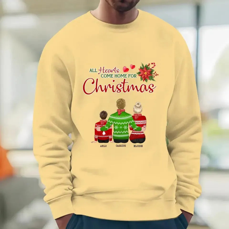 All Hearts Come Home For Christmas - Custom Quote - Personalized Gifts For Family - Family Sweater