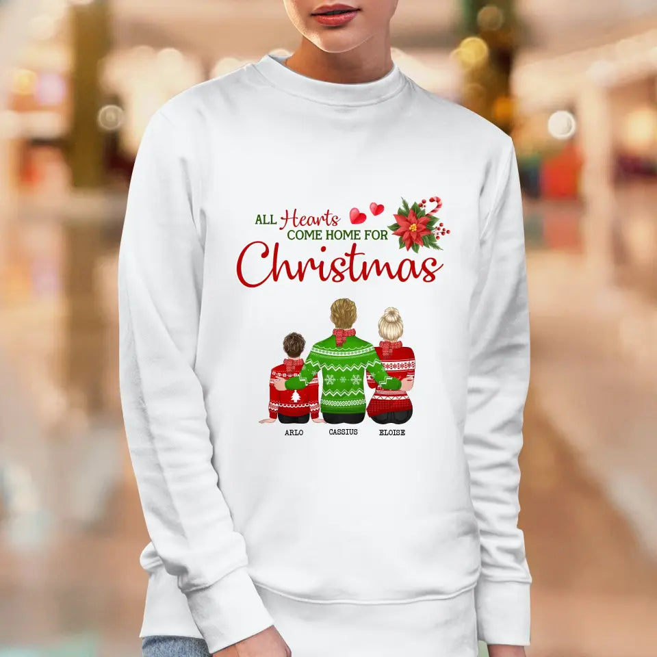 All Hearts Come Home For Christmas - Custom Quote - Personalized Gifts For Family - T-Shirt