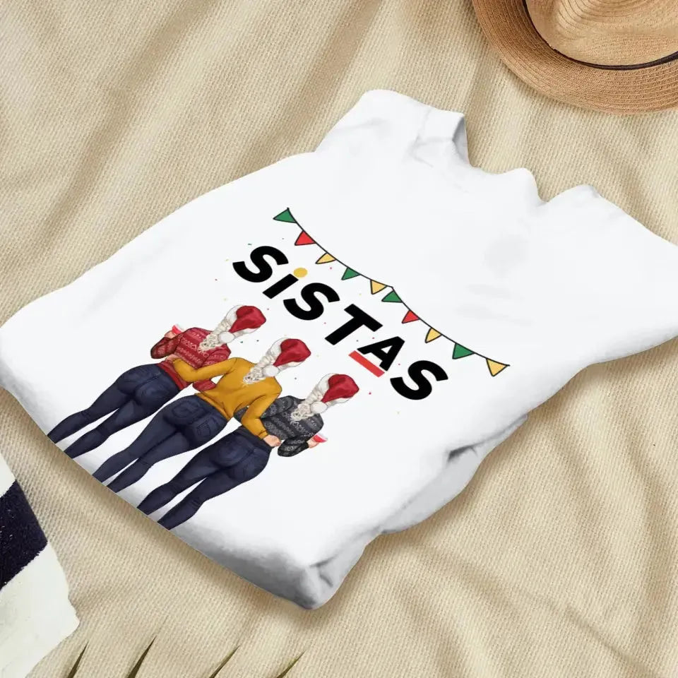 Sistas - Custom Quote - Personalized Gifts For Besties - T-shirt